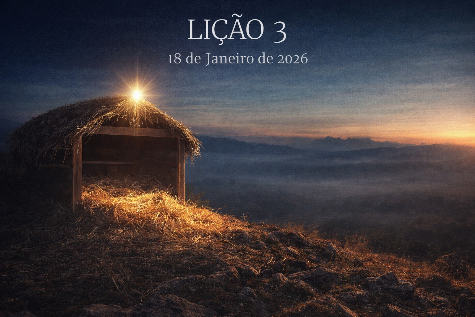 Lição 03 – O Pai enviou o Filho