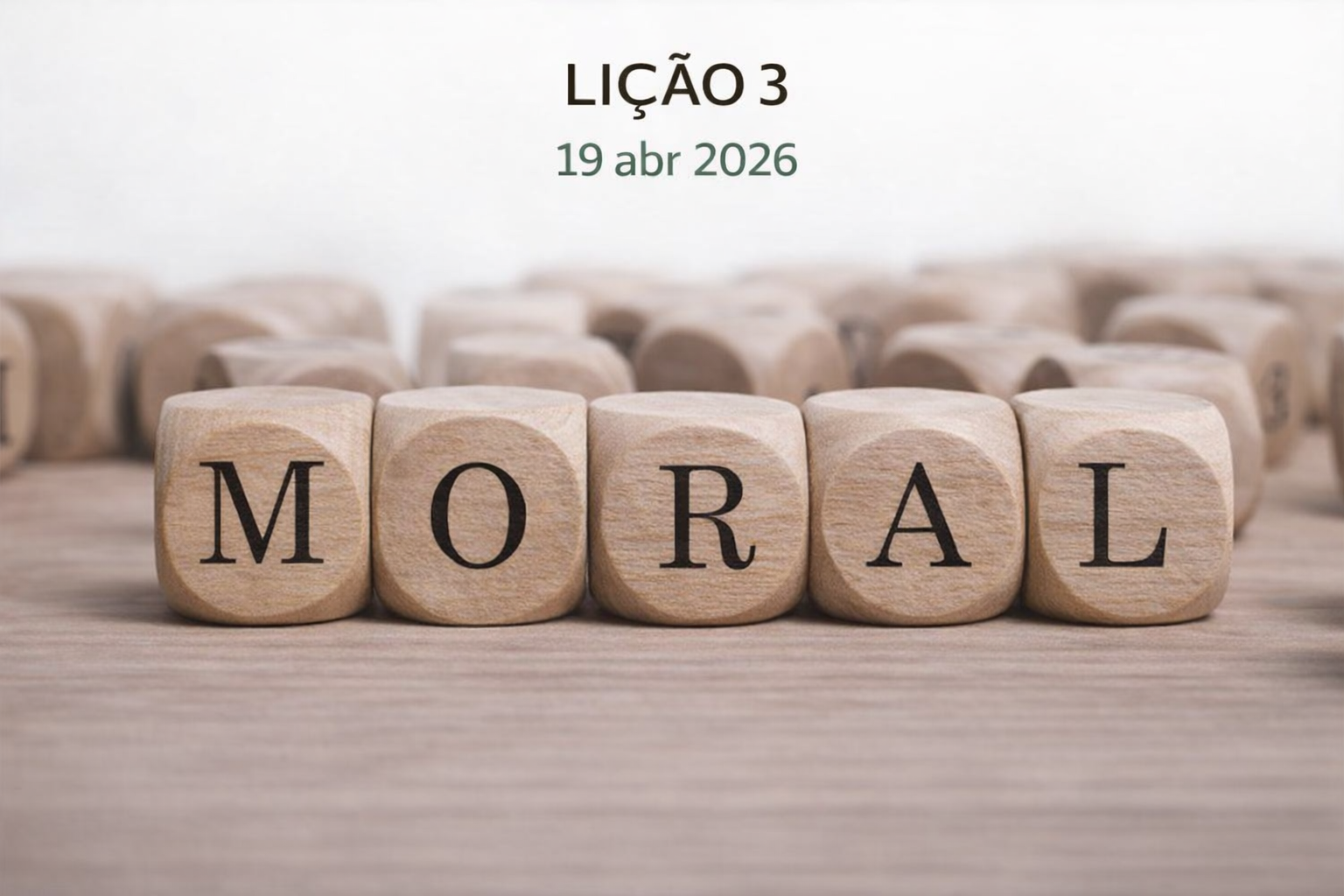 A falácia do Relativismo Ético-moral – Lição 3 Jovens 2º Trimestre 2026